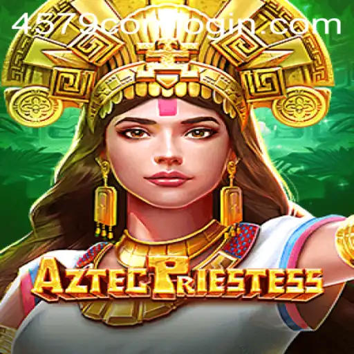 Exploring the World of AztecPriestess: A Journey Through Ancient Civilizations