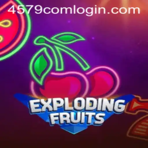 ExplodingFruits: An Exciting New Game Experience Amidst 4579.COM's Innovative Platform