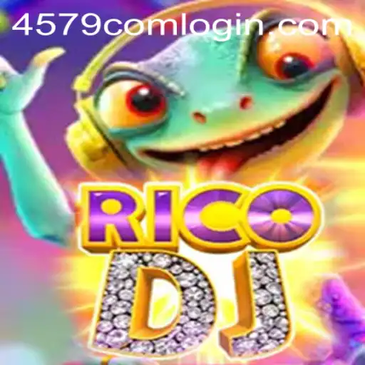 Discover the Thrilling World of RicoDJ and the 4579.COM Universe